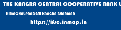 THE KANGRA CENTRAL COOPERATIVE BANK LIMITED  HIMACHAL PRADESH KANGRA BHARMAR   ifsc code